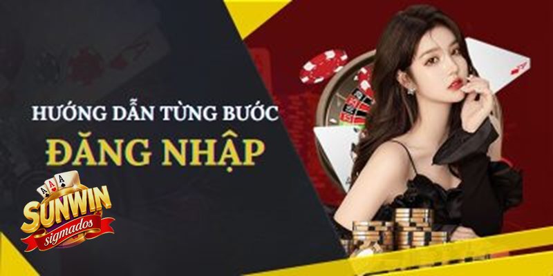 Đăng Nhập Sunwin - Đăng nhập là bước xác thực quyền truy cập